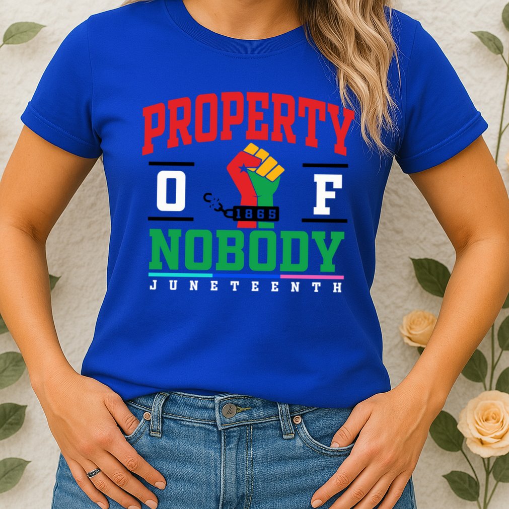 Classic Funny Property Of Nobody Freedom Melanin Junenth Gift Womens T-Shirt