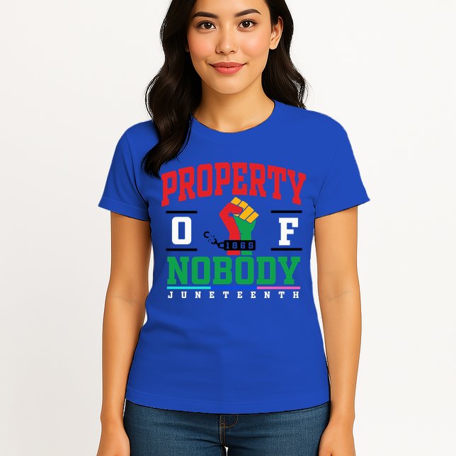Classic Funny Property Of Nobody Freedom Melanin Junenth Gift Womens T-Shirt