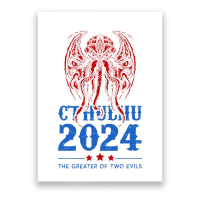 Cthulhu For President Poster