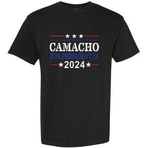 CAMACHO FOR PRESIDENTIN 2024 Presidential Election Humor Garment-Dyed Heavyweight T-Shirt