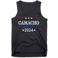 CAMACHO FOR PRESIDENTIN 2024 Presidential Election Humor Tank Top