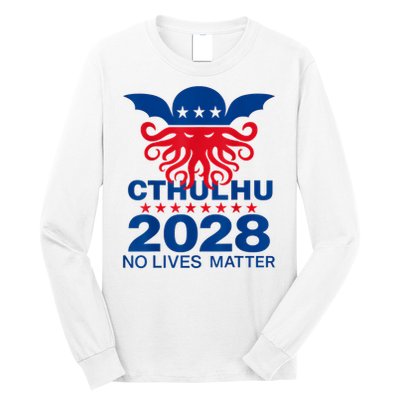 Cthulhu For President American Elections 2028 Cthulhu Evil Long Sleeve Shirt