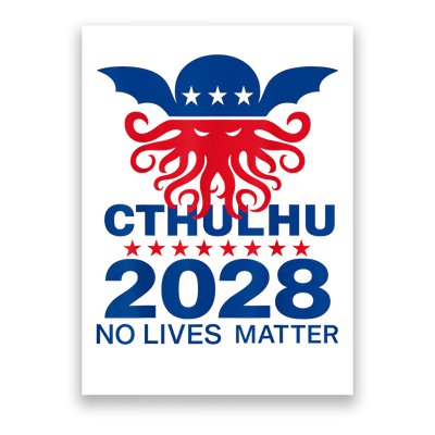 Cthulhu For President American Elections 2028 Cthulhu Evil Poster