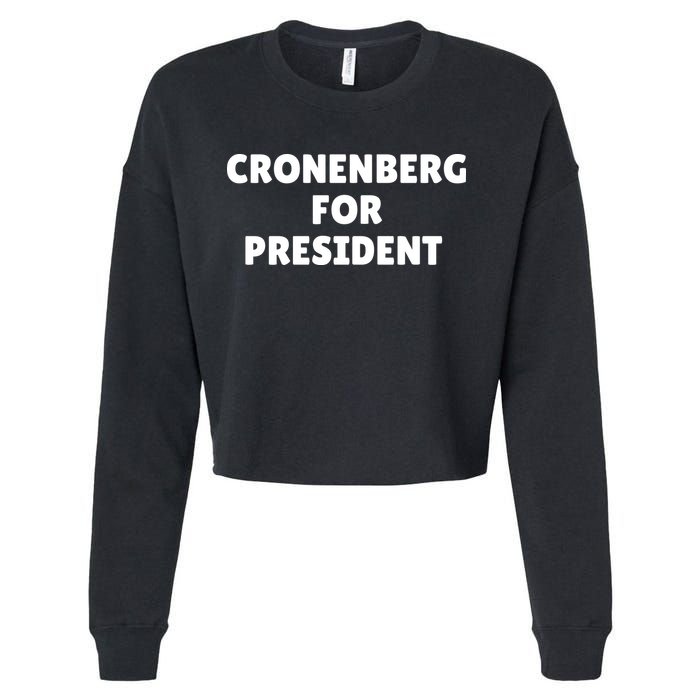 Cronenberg For President Cropped Pullover Crew