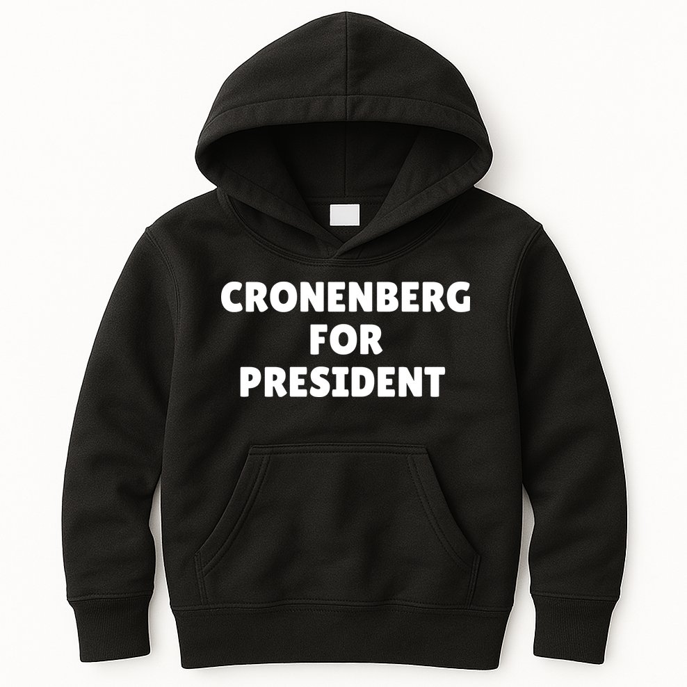 Cronenberg For President Kids Hoodie