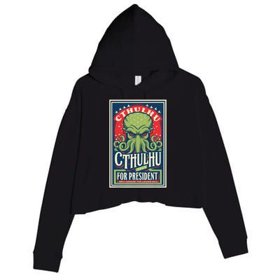 Cthulhu For President 2024 Vintage Vote So Death May Die Crop Fleece Hoodie