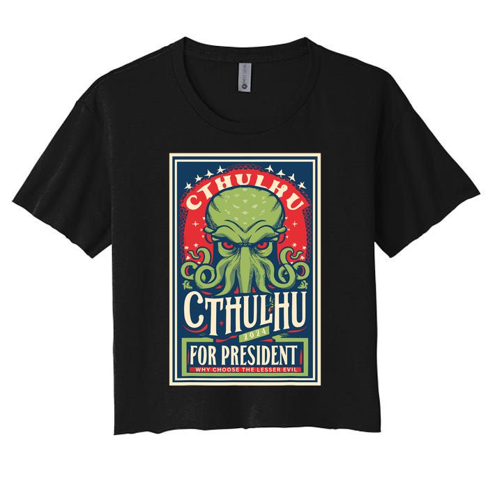 Cthulhu For President 2024 Vintage Vote So Death May Die Women's Crop Top Tee