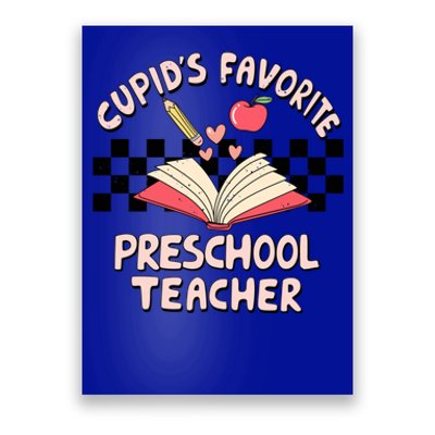 Cupid's Favorite Preschool Teacher Valentines Day Groovy Gift Poster