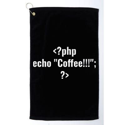 Coding For Php Echo Coffee Coder At Work Platinum Collection Golf Towel