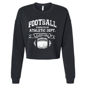 Cleveland Football Property Of Athletic Dept Cropped Pullover Crew