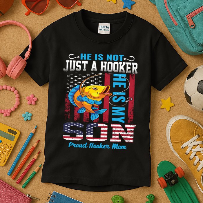 Cool Fishing Proud Hooker Mom Kids T-Shirt