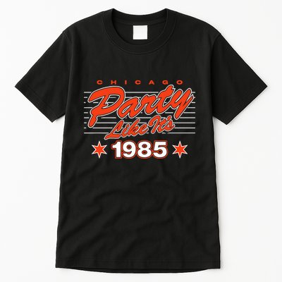 Chicago Football Party Like It’S 1985 Tall T-Shirt
