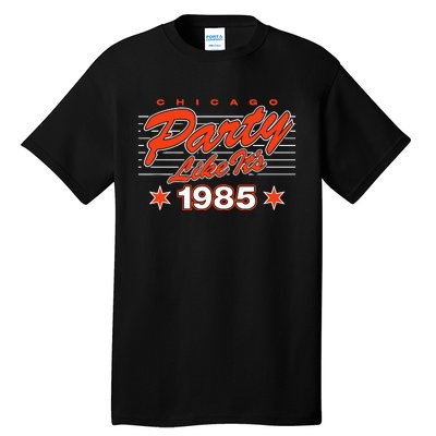 Chicago Football Party Like It’S 1985 Tall T-Shirt