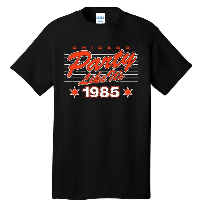 Chicago Football Party Like It’S 1985 Tall T-Shirt