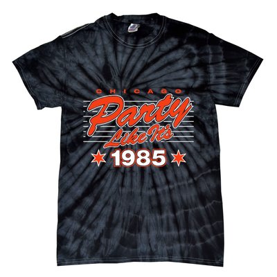 Chicago Football Party Like It’S 1985 Tie-Dye T-Shirt