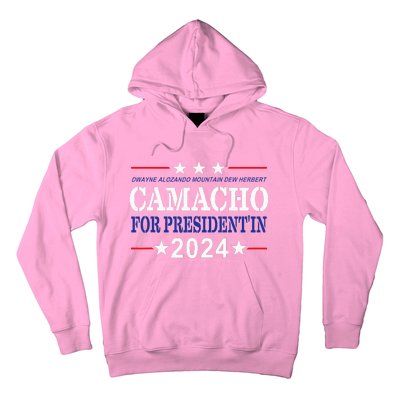 Camacho For PresidentIn 2024 Presidential Election Humor Hoodie