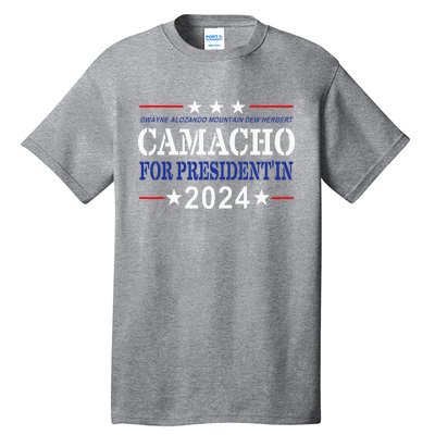 Camacho For PresidentIn 2024 Presidential Election Humor Tall T-Shirt