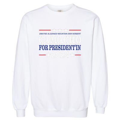 Camacho For PresidentIn 2024 Presidential Election Humor Garment-Dyed Sweatshirt