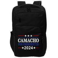 CAMACHO FOR PRESIDENT'IN 2024 Presidential Election Humor Impact Tech Backpack