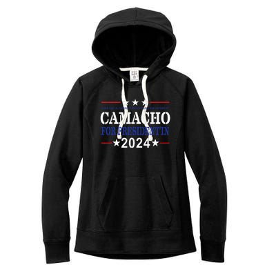 CAMACHO FOR PRESIDENT'IN 2024 Presidential Election Humor Women's Fleece Hoodie