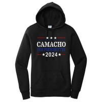 CAMACHO FOR PRESIDENT'IN 2024 Presidential Election Humor Women's Pullover Hoodie