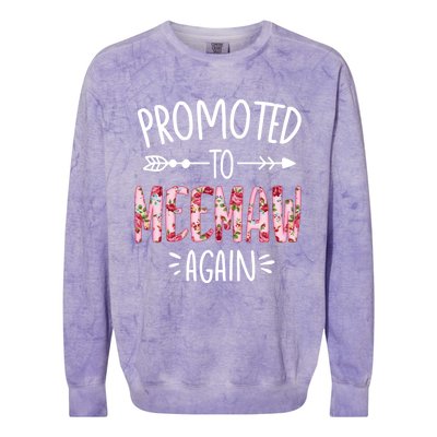 Cute Floral Promoted To Be Meemaw Again Mothers Day Gift Colorblast Crewneck Sweatshirt