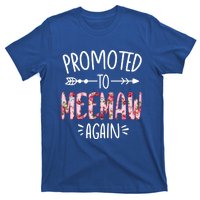 Cute Floral Promoted To Be Meemaw Again Mothers Day Gift T-Shirt