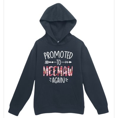 Cute Floral Promoted To Be Meemaw Again Mothers Day Gift Urban Pullover Hoodie