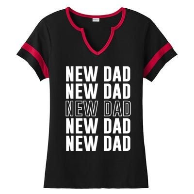 Celebrate Fatherhood Proud New Dad FatherS Day Daddy Great Gift Ladies Halftime Notch Neck Tee