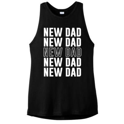 Celebrate Fatherhood Proud New Dad FatherS Day Daddy Great Gift Ladies PosiCharge Tri-Blend Wicking Tank