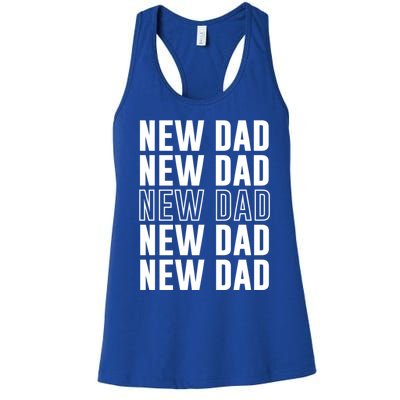 Celebrate Fatherhood Proud New Dad FatherS Day Daddy Great Gift Women's Racerback Tank