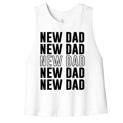 Celebrate Fatherhood Proud New Dad FatherS Day Daddy Great Gift Women's Racerback Cropped Tank