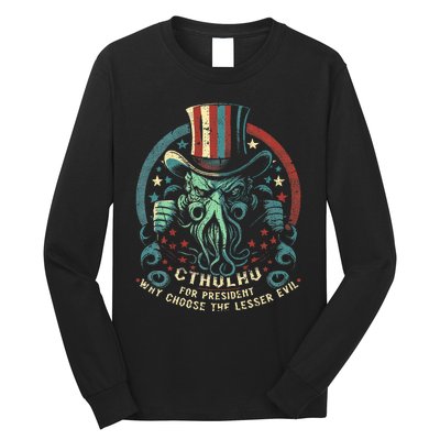 Cthulhu For President Election 2024 Cosmic Horror Long Sleeve Shirt