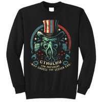 Cthulhu For President Election 2024 Cosmic Horror Tall Sweatshirt