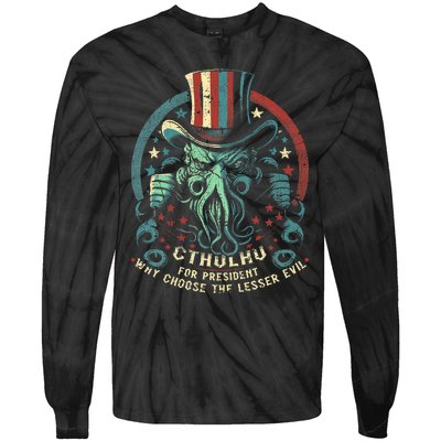 Cthulhu For President Election 2024 Cosmic Horror Tie-Dye Long Sleeve Shirt