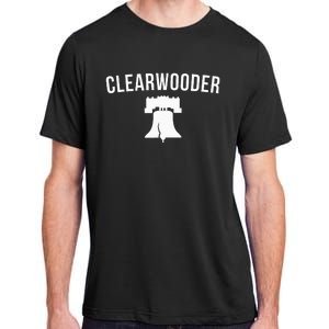 Clearwooder Funny Philadelphia Slang Clearwater Fl Adult ChromaSoft Performance T-Shirt