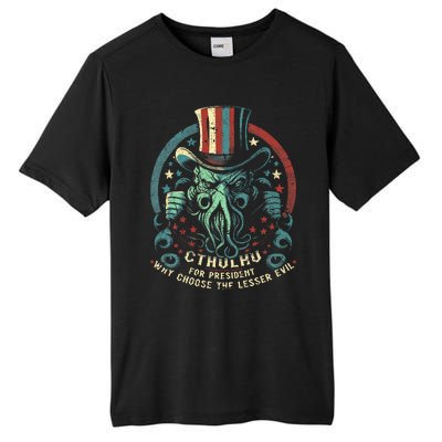 Cthulhu For President Election 2024 Cosmic Horror Cthulhu Tall Fusion ChromaSoft Performance T-Shirt