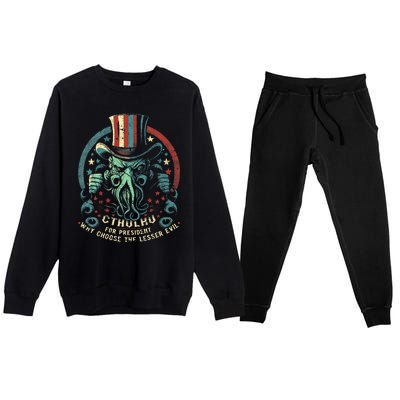 Cthulhu For President Election 2024 Cosmic Horror Cthulhu Premium Crewneck Sweatsuit Set