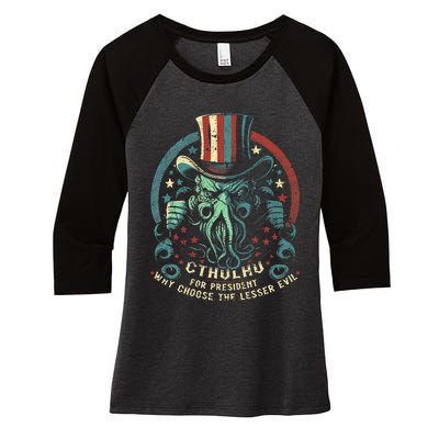 Cthulhu For President Election 2024 Cosmic Horror Cthulhu Women's Tri-Blend 3/4-Sleeve Raglan Shirt