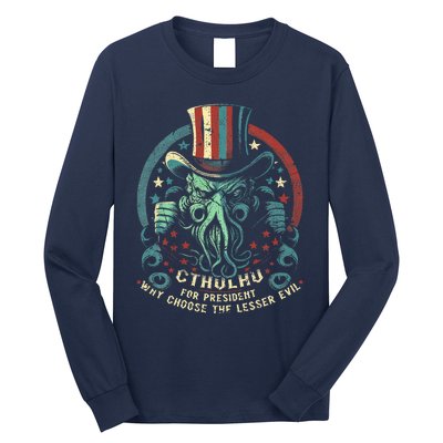 Cthulhu For President Election 2024 Cosmic Horror Cthulhu Long Sleeve Shirt