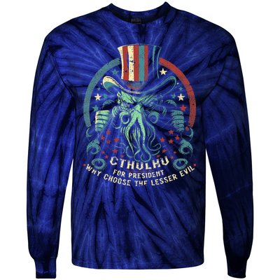 Cthulhu For President Election 2024 Cosmic Horror Cthulhu Tie-Dye Long Sleeve Shirt