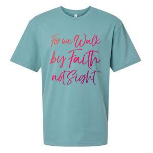 Christian Faith Quote Gift For We Walk By Faith Not Sight Great Gift Sueded Cloud Jersey T-Shirt