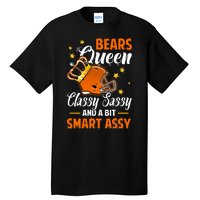 Chicago Football Queen Classy Sassy And A Bit Smart Assy Tall T-Shirt