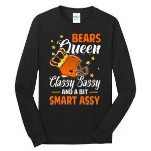 Chicago Football Queen Classy Sassy And A Bit Smart Assy Tall Long Sleeve T-Shirt