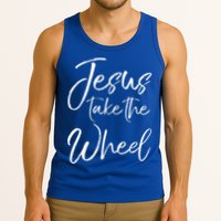 Christian Faith Quote For Cute Jesus Take The Wheel Tank Top