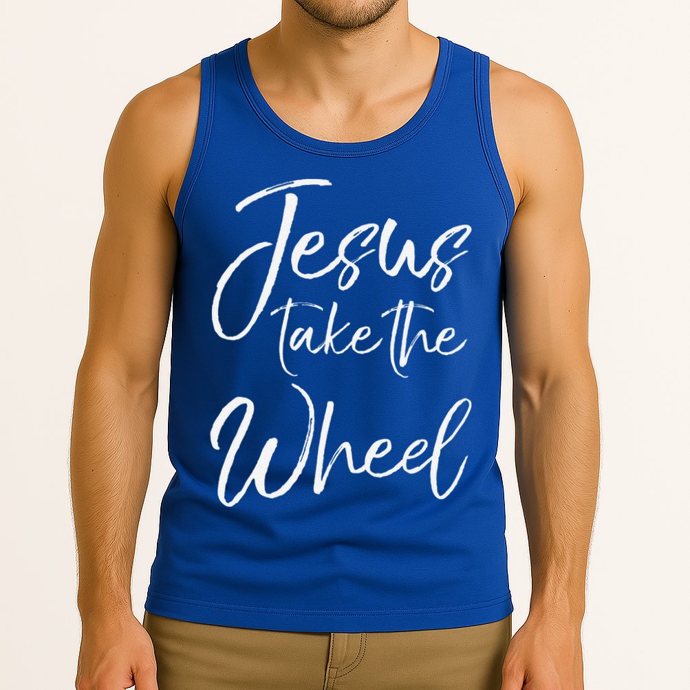 Christian Faith Quote For Cute Jesus Take The Wheel Tank Top