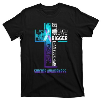 Christian Faith Quote For Mental Health Suicide Prevention T-Shirt