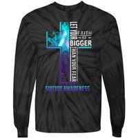 Christian Faith Quote For Mental Health Suicide Prevention Tie-Dye Long Sleeve Shirt