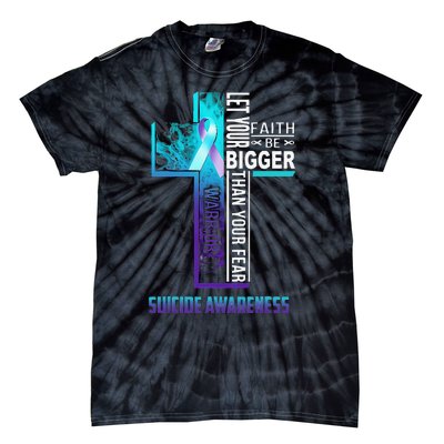 Christian Faith Quote For Mental Health Suicide Prevention Tie-Dye T-Shirt