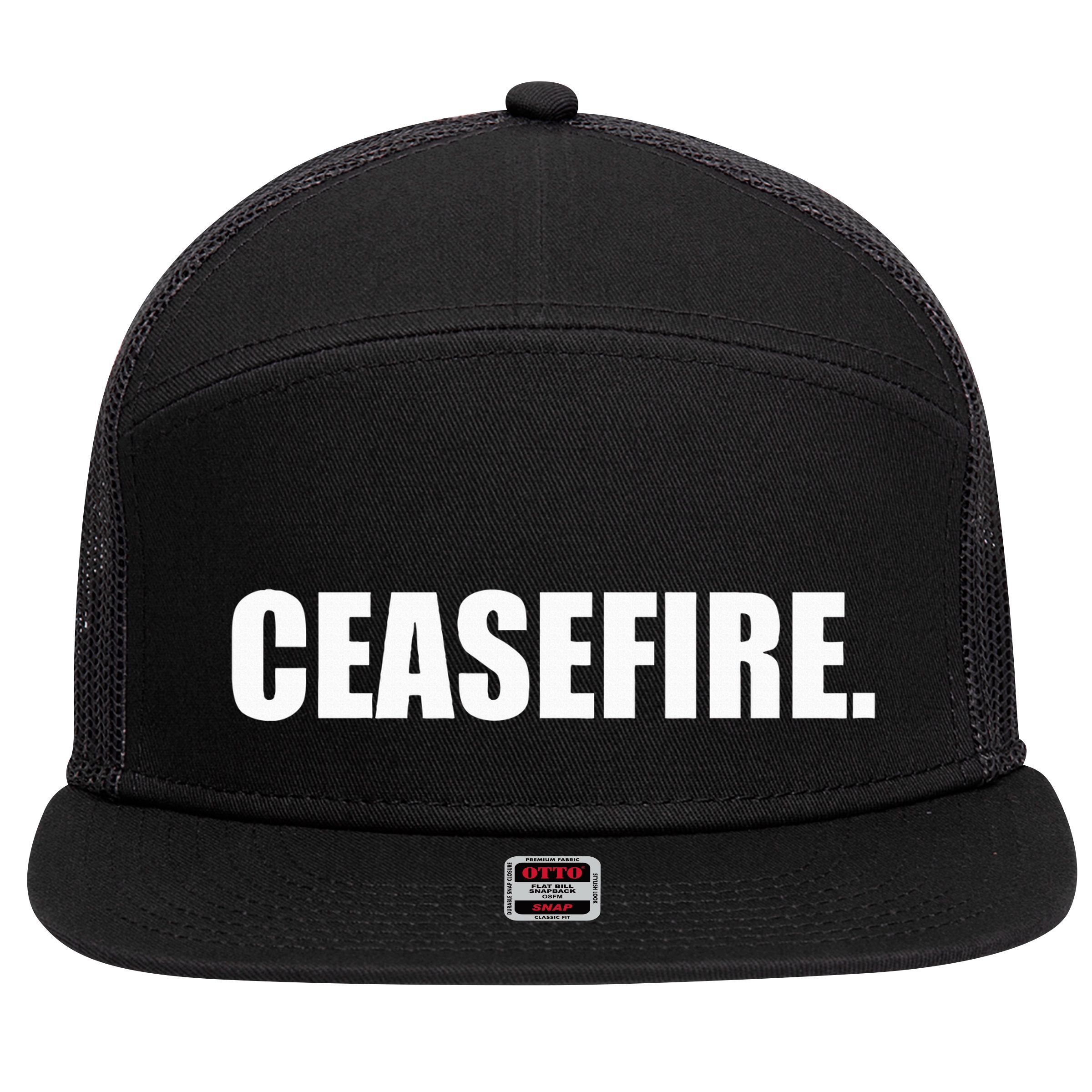Ceasefire funny quotes  7 Panel Mesh Trucker Snapback Hat
